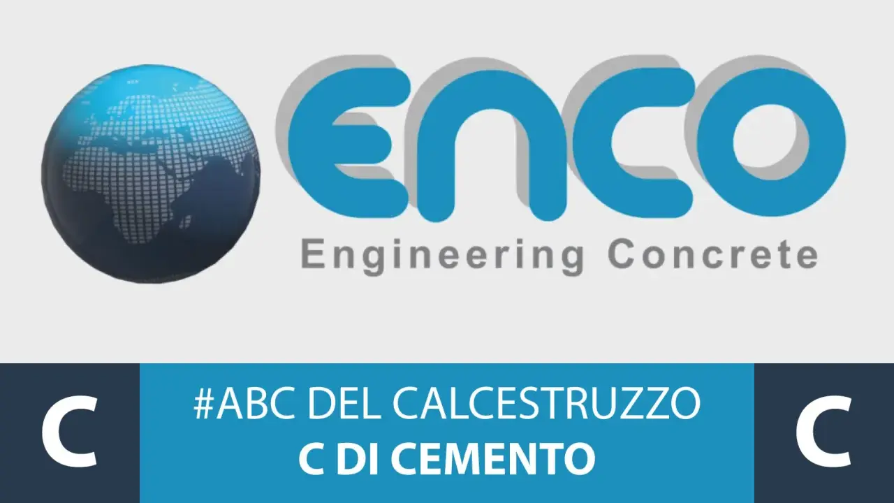 Logo ENCO con globo terrestre e testo "#ABC DEL CALCESTRUZZO C DI CEMENTO", che evidenzia i componenti cemento.