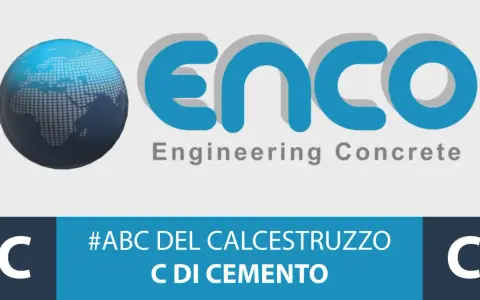 Logo ENCO con globo terrestre e testo "#ABC DEL CALCESTRUZZO C DI CEMENTO", che evidenzia i componenti cemento.