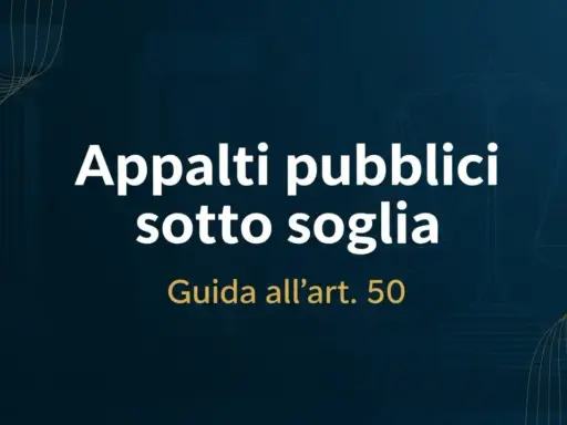 Appalti pubblici sotto soglia: guida all'art. 50. Bilancia della giustizia stilizzata.