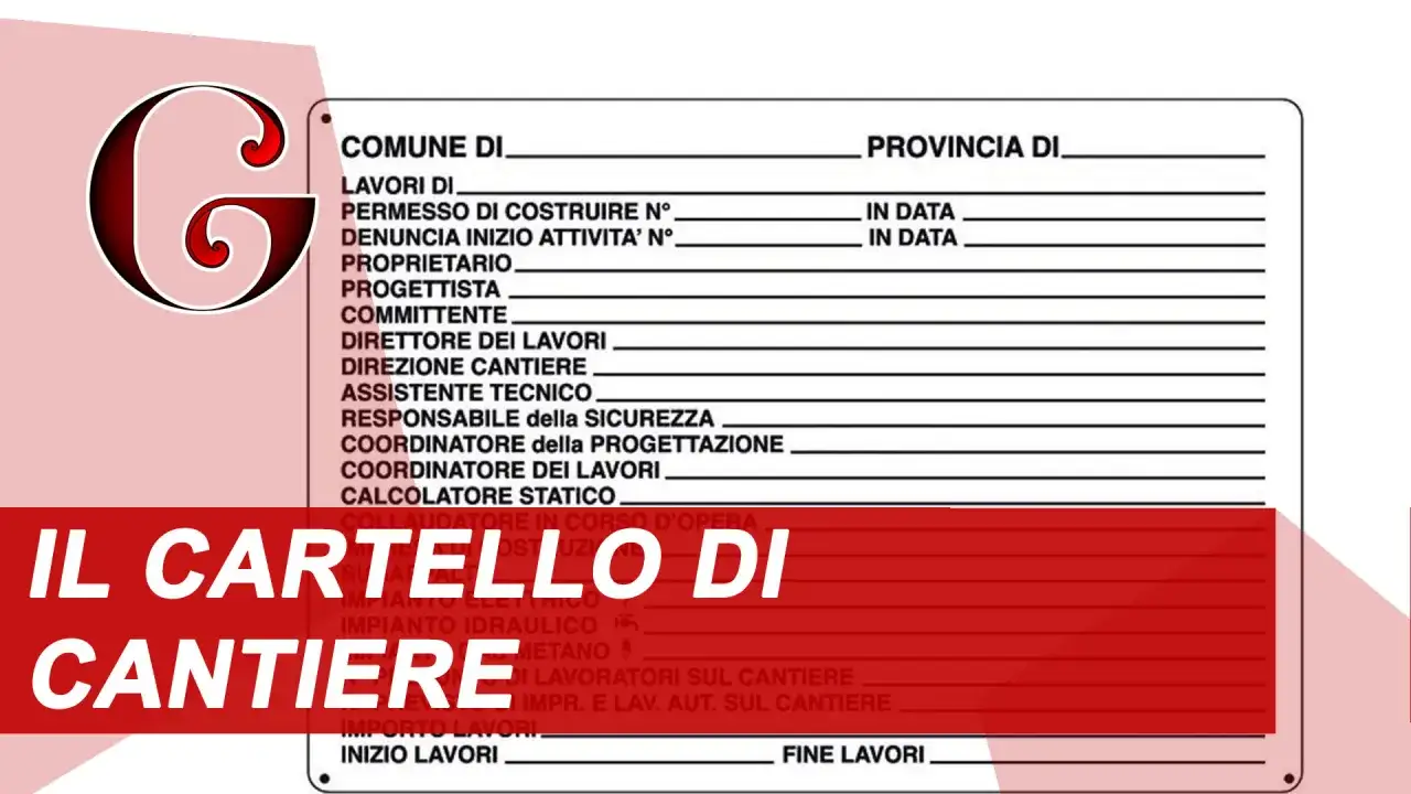 Il cartello di cantiere, simile a un libro, riporta dati essenziali per ogni cantiere.