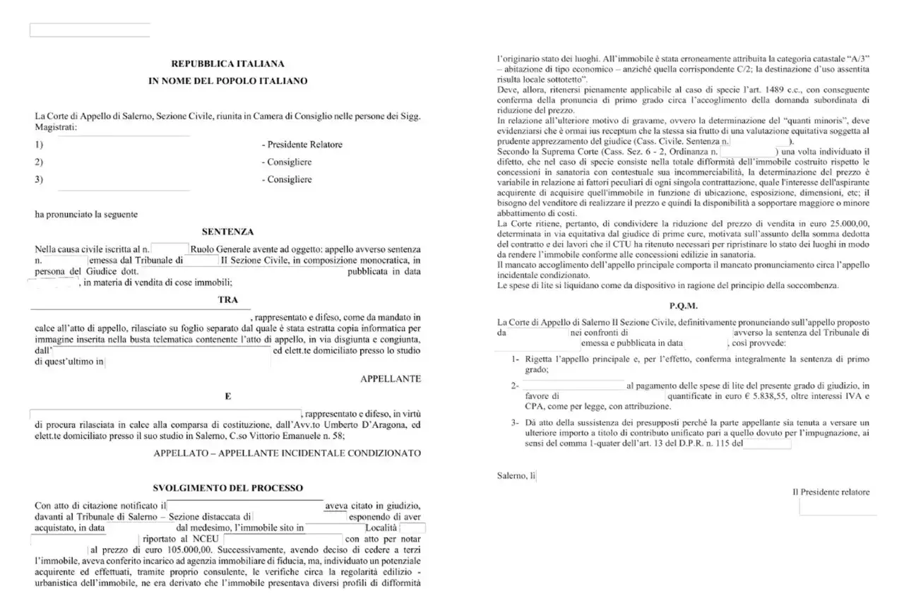 Sentenza Corte d'Appello Salerno: rigetto appello, conferma sentenza primo grado. Riconosciuto abuso edilizio commesso dal precedente proprietario e ridotto prezzo immobile.